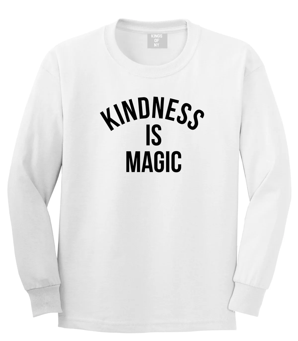 Kindess Is Magic Mens Long Sleeve T-Shirt